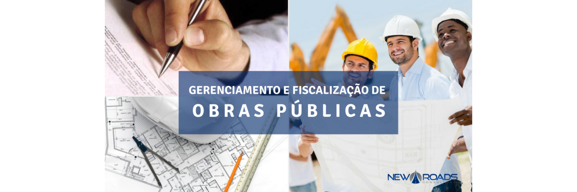 Gerenciamento e Fiscalização de Obras Públicas