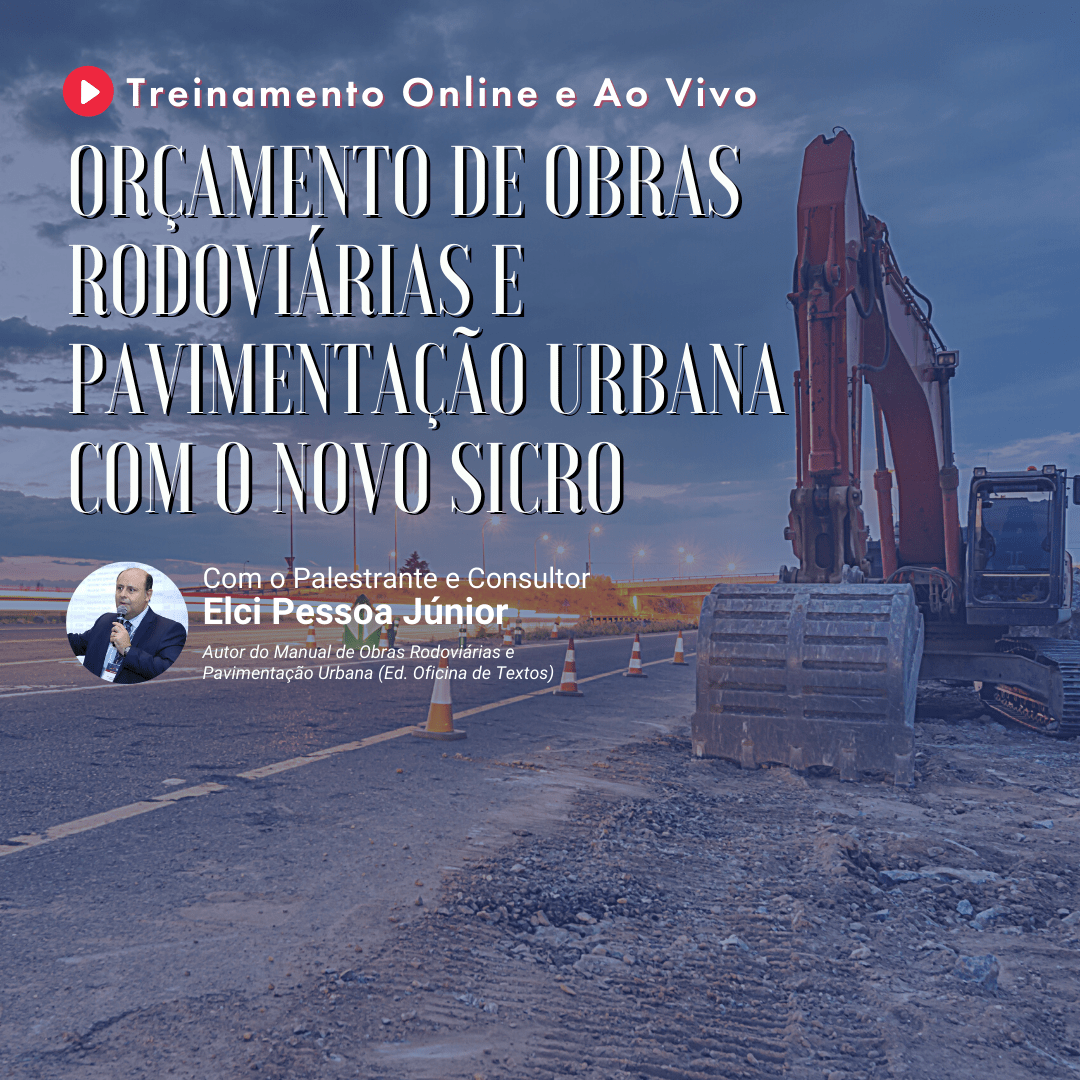 Orçamento De Obras Rodoviárias E Pavimentação Urbana Com O Novo SICRO ...